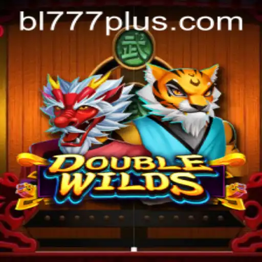 Unleashing the Excitement of DoubleWilds with BL 777 Strategy