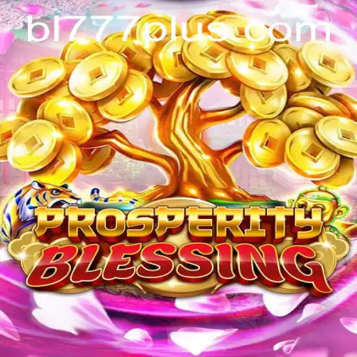 ProsperityBlessing: A Journey Into Fortune and Strategy